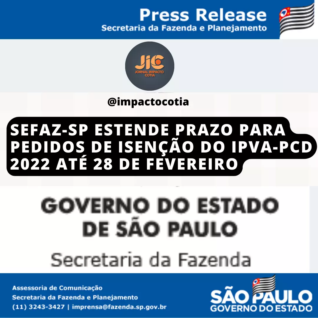 Sefaz-SP estende prazo para pedidos de isenção do IPVA-PCD 2022 até 28 de fevereiro